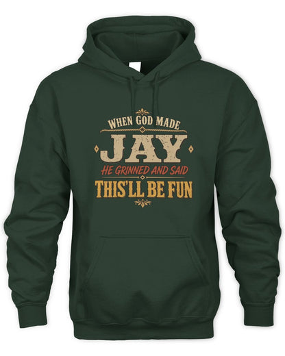 When God Made Your Name Funny Western T-Shirt JAY M1-81 / Unisex Hoodie / forest green