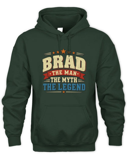 The Man The Myth The Legend Ribbon Vintage T-Shirt BRAD M1-56 / Unisex Hoodie / forest green