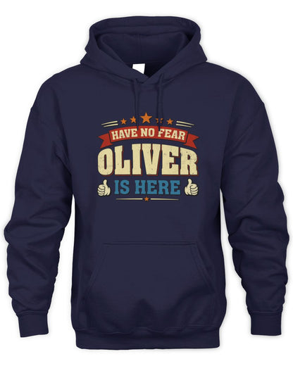 Have No Fear Your Name Is Here Cool Graphic T-Shirt OLIVER M1-71 / Unisex Hoodie / navy