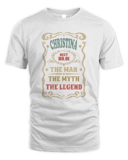 The Man The Myth The Legend Vintage Gold Wine Shirt CHRISTINA M1-52 / Unisex Standard T-Shirt / white