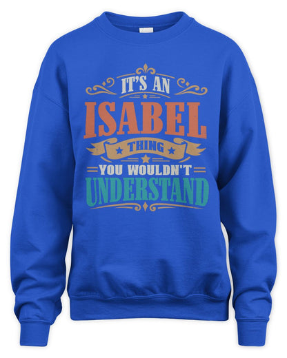It’s a Name Thing Personalized Retro T-Shirt ISABEL M1-47 / Unisex Sweatshirt / royal