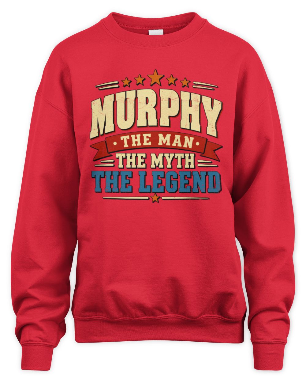 The Man The Myth The Legend Ribbon Vintage T-Shirt MURPHY M1-56 / Unisex Sweatshirt / red