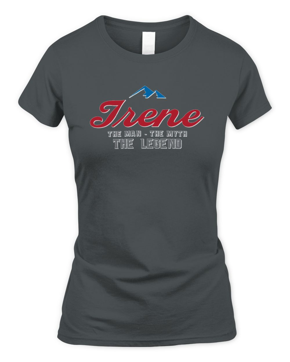The Man The Myth The Legend Coors Light Beer T-Shirt IRENE M1-S84 / Women's Standard T-Shirt / charcoal
