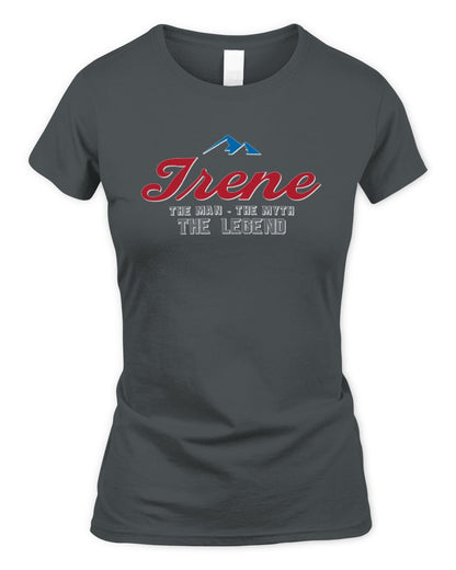 The Man The Myth The Legend Coors Light Beer T-Shirt IRENE M1-S84 / Women's Standard T-Shirt / charcoal
