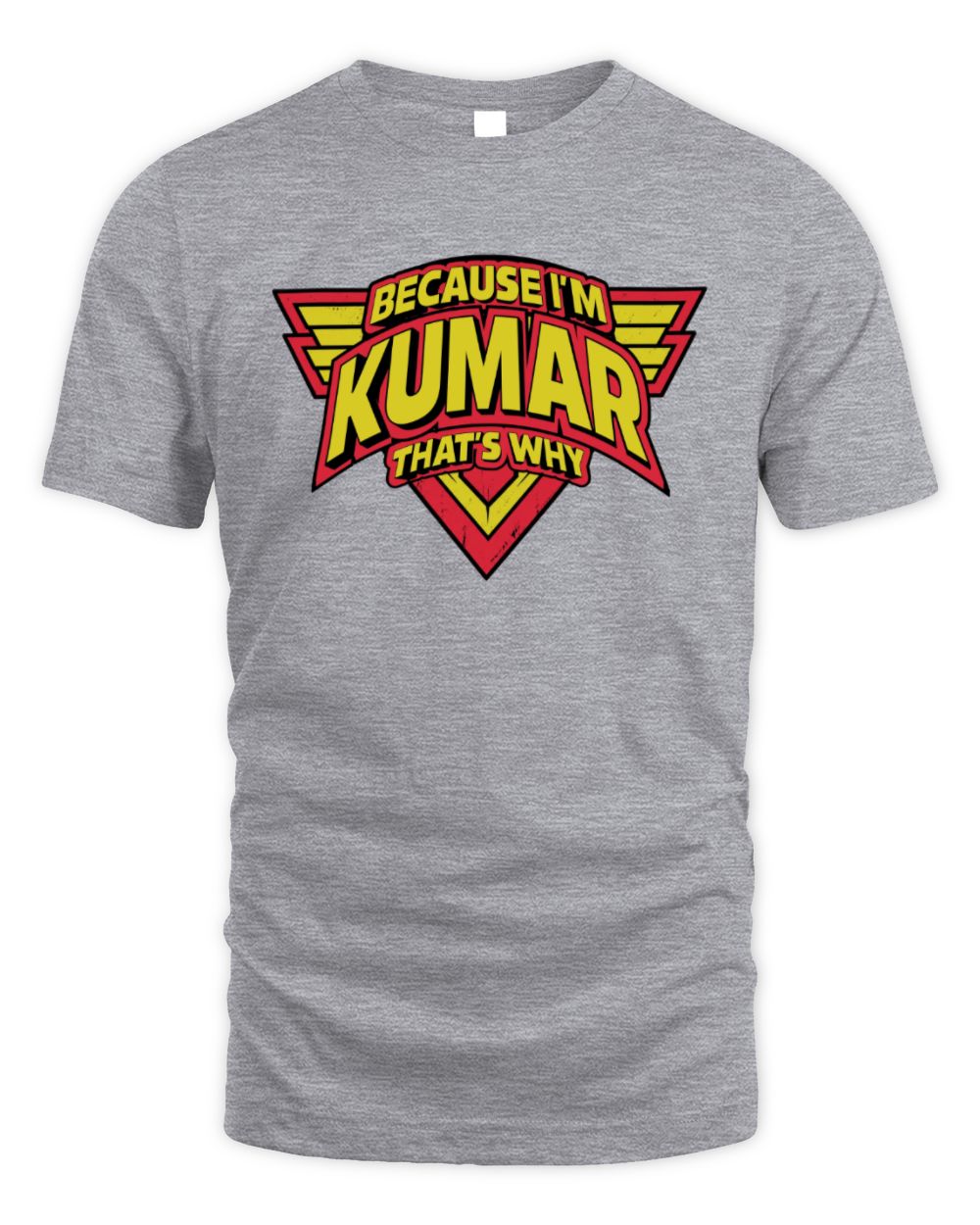 Because I'm Name That's Why Red and Yellow Logo Graphic T-Shirt KUMAR M1-75 / Unisex Standard T-Shirt / sport grey