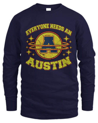 Everyone Needs a Your Name Shirt AUSTIN M1-76 / Men's Long Sleeved T-Shirt / navy