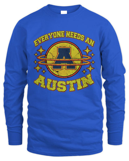 Everyone Needs a Your Name Shirt AUSTIN M1-76 / Men's Long Sleeved T-Shirt / royal