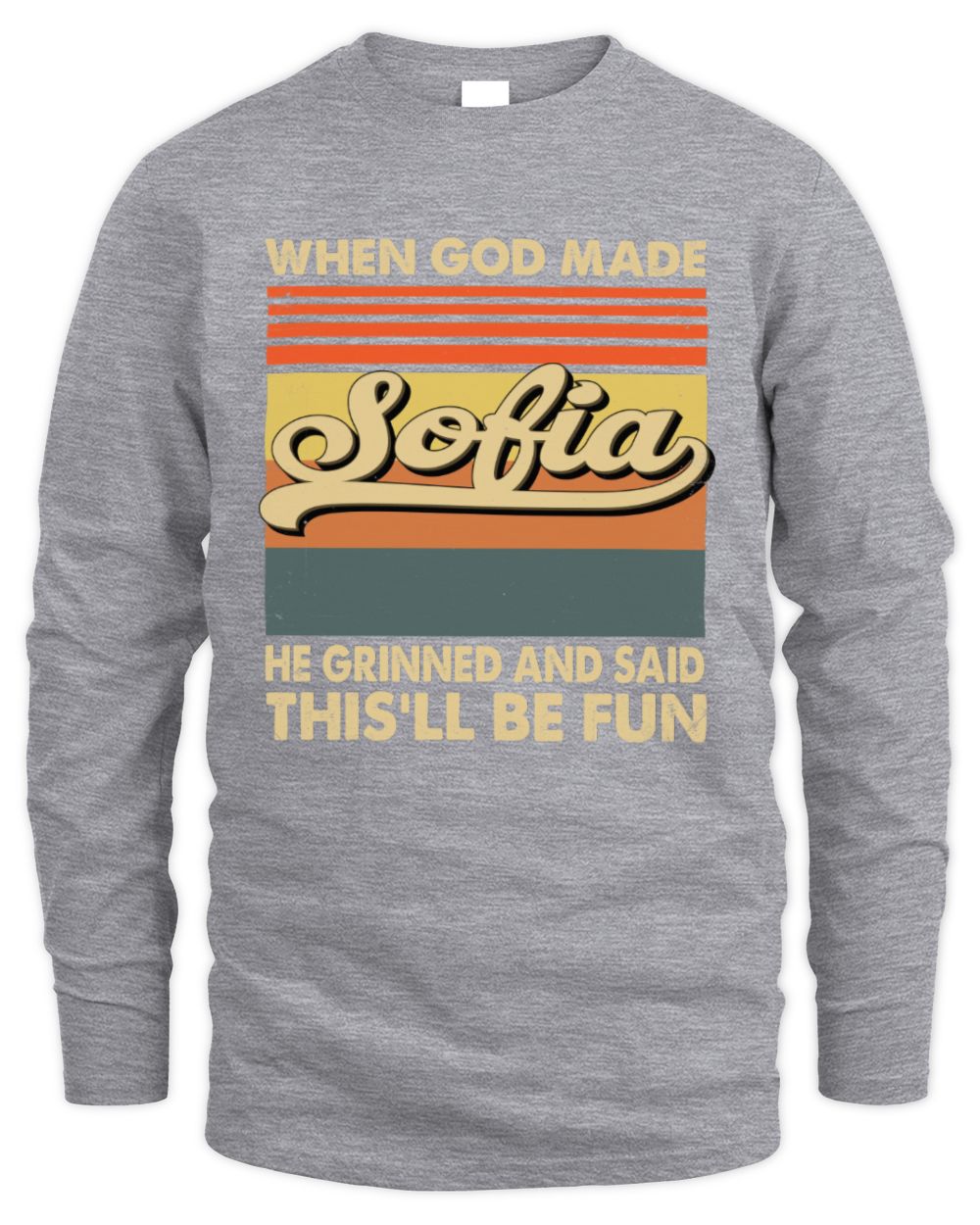When God Made Your Name He Grinned Vintage T-Shirt SOFIA M1-55 / Men's Long Sleeved T-Shirt / sport grey