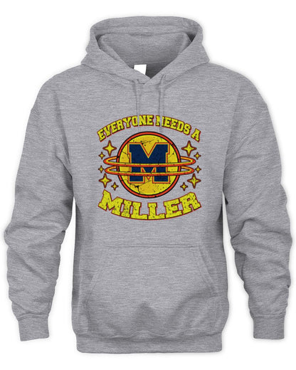 Everyone Needs a Your Name Shirt MILLER M1-76 / Unisex Hoodie / sport grey