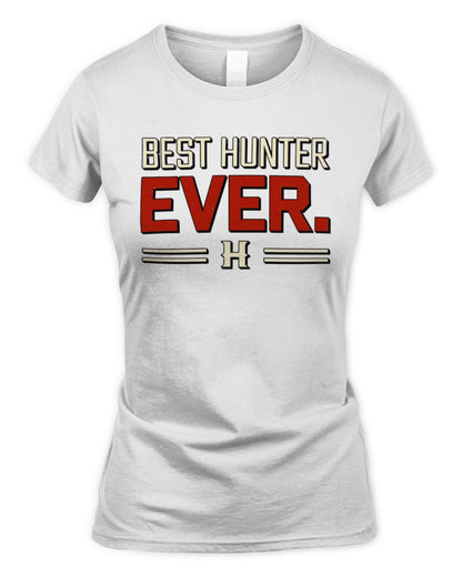 Best Your Name Ever Cool Shirt HUNTER M1-58 / Women's Standard T-Shirt / white