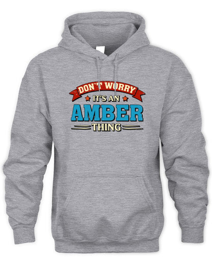 Don't Worry It's a Your Name Thing Funny Retro T-Shirt AMBER M1-57 / Unisex Hoodie / sport grey