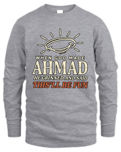 When God Made Your Name Funny Western T-Shirt T-Shirt AHMAD M1-S82 / Men's Long Sleeved T-Shirt / sport grey