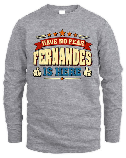 Have No Fear Your Name Is Here Cool Graphic T-Shirt FERNANDES M1-71 / Men's Long Sleeved T-Shirt / sport grey