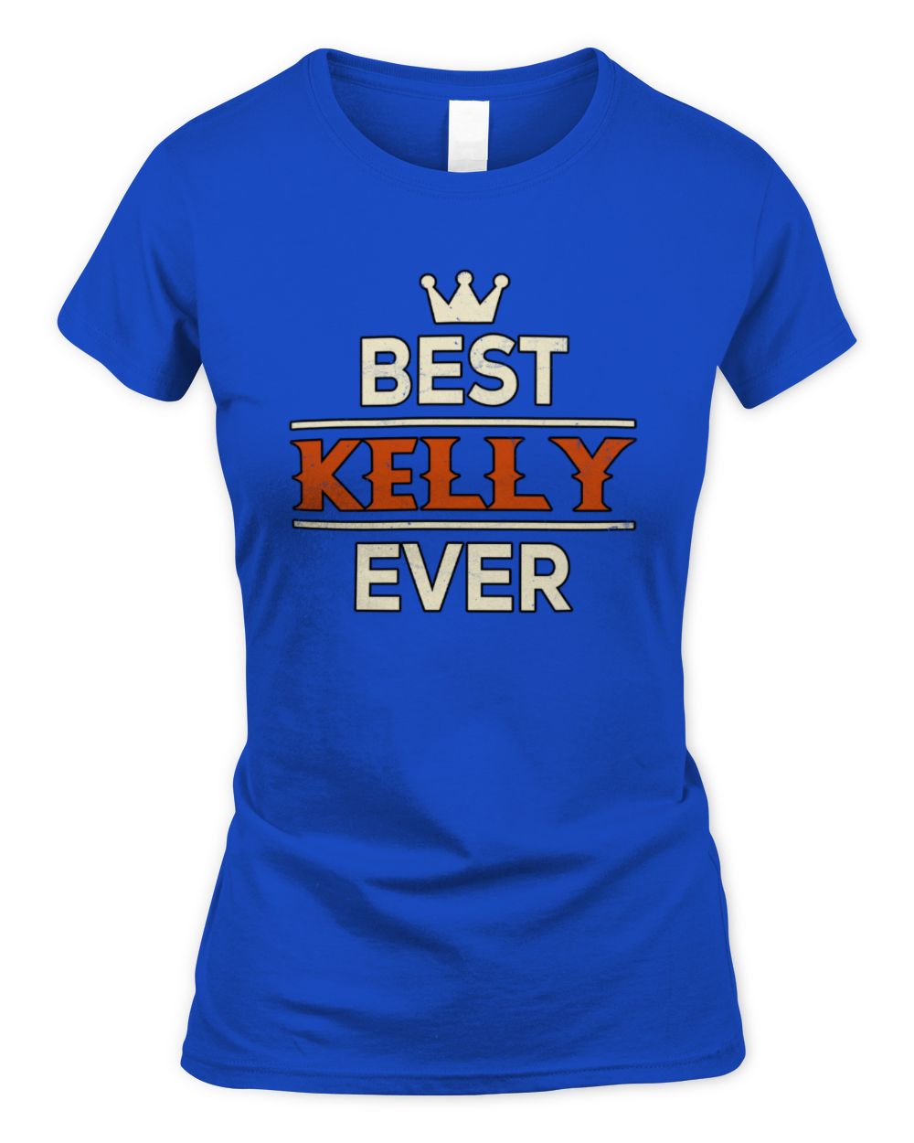 Best Your Name With Crown Shirt KELLY M1-59 / Women's Standard T-Shirt / royal
