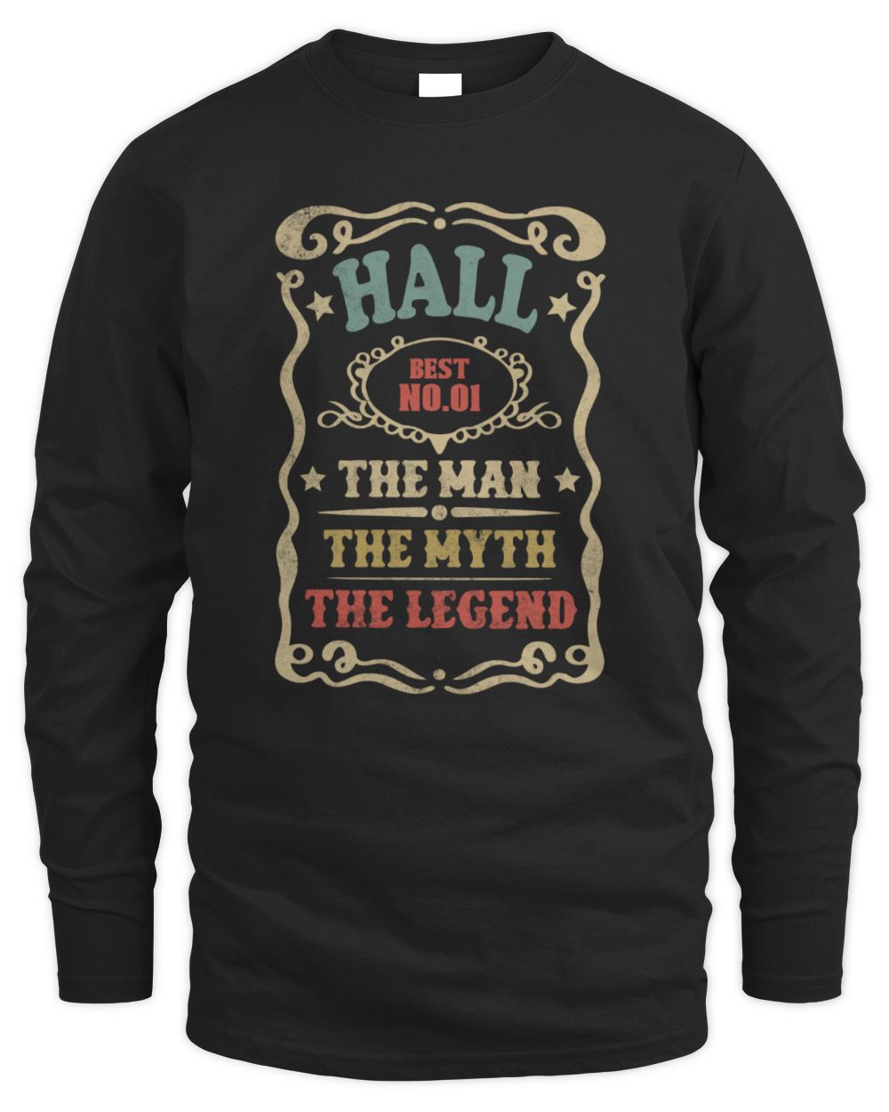 The Man The Myth The Legend Vintage Gold Wine Shirt HALL M1-52 / Men's Long Sleeved T-Shirt / black