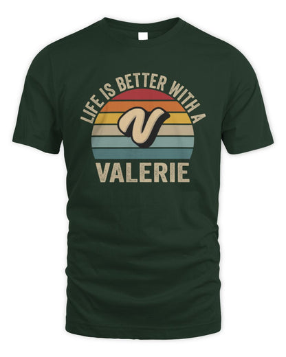 Life Is Better with Name Vintage Sun Shirt VALERIE M1-50 / Unisex Standard T-Shirt / forest green