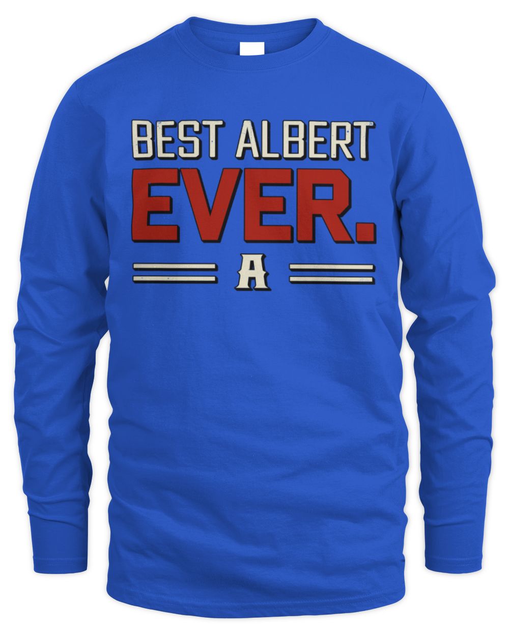 Best Your Name Ever Cool Shirt ALBERT M1-58 / Men's Long Sleeved T-Shirt / royal