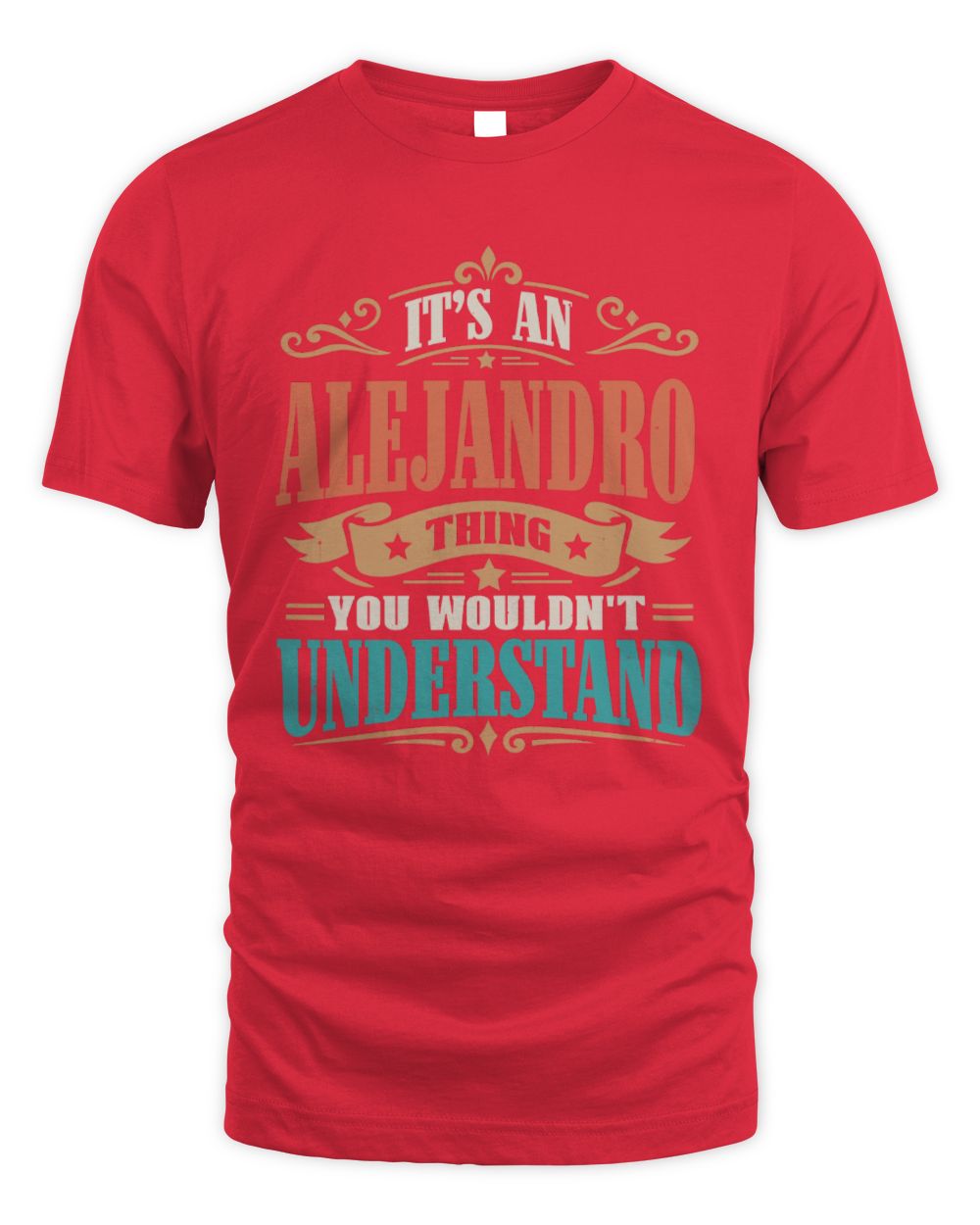It’s a Name Thing Personalized Retro T-Shirt ALEJANDRO M1-47 / Unisex Standard T-Shirt / red