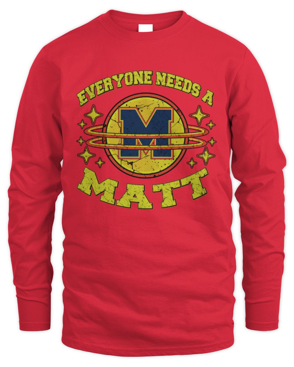 Everyone Needs a Your Name Shirt MATT M1-76 / Men's Long Sleeved T-Shirt / red