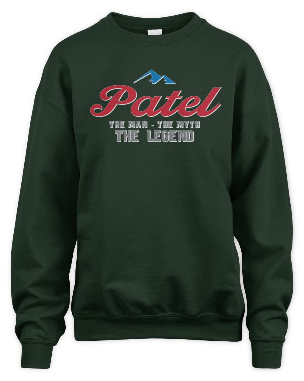 The Man The Myth The Legend Coors Light Beer T-Shirt PATEL M1-S84 / Unisex Sweatshirt / forest green