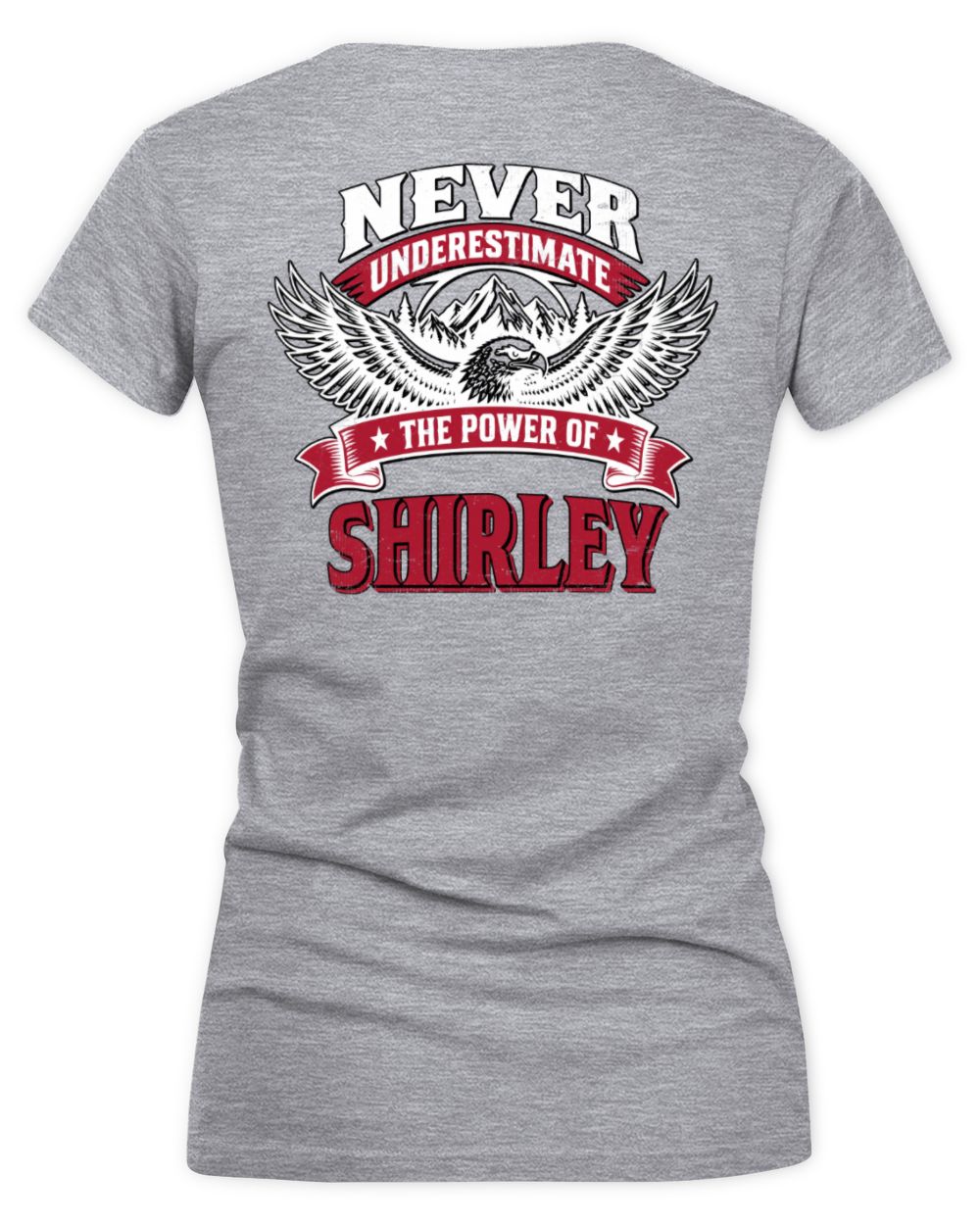 Never Underestimate Your Name Eagle Mountain Shirt SHIRLEY M1-61 / Women's V-Neck T-Shirt / sport grey
