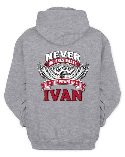 Never Underestimate Your Name Eagle Mountain Shirt IVAN M1-61 / Unisex Hoodie / sport grey