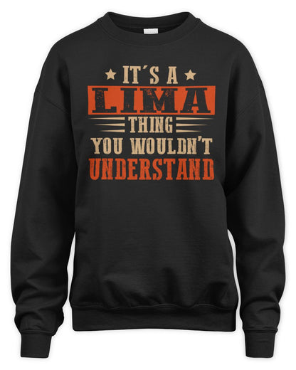 It's a Name Thing Personalized Funny Shirt LIMA M1-51 / Unisex Sweatshirt / black