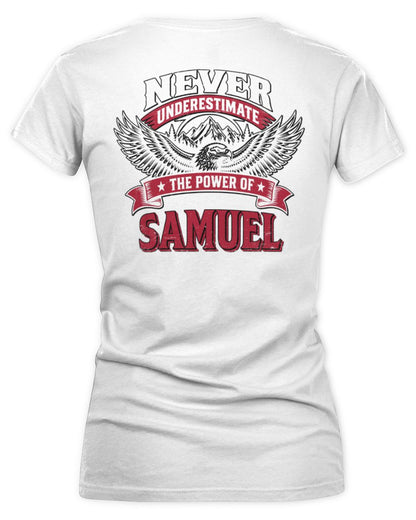 Never Underestimate Your Name Eagle Mountain Shirt SAMUEL M1-61 / Women's V-Neck T-Shirt / white
