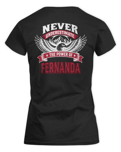 Never Underestimate Your Name Eagle Mountain Shirt FERNANDA M1-61 / Women's Standard T-Shirt / black