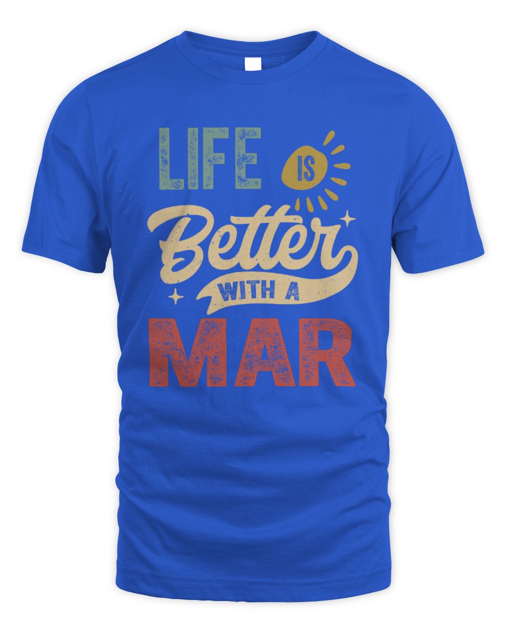 Life Is Better With a Name Personalized Retro T-Shirt MAR-48 / Unisex Standard T-Shirt / royal