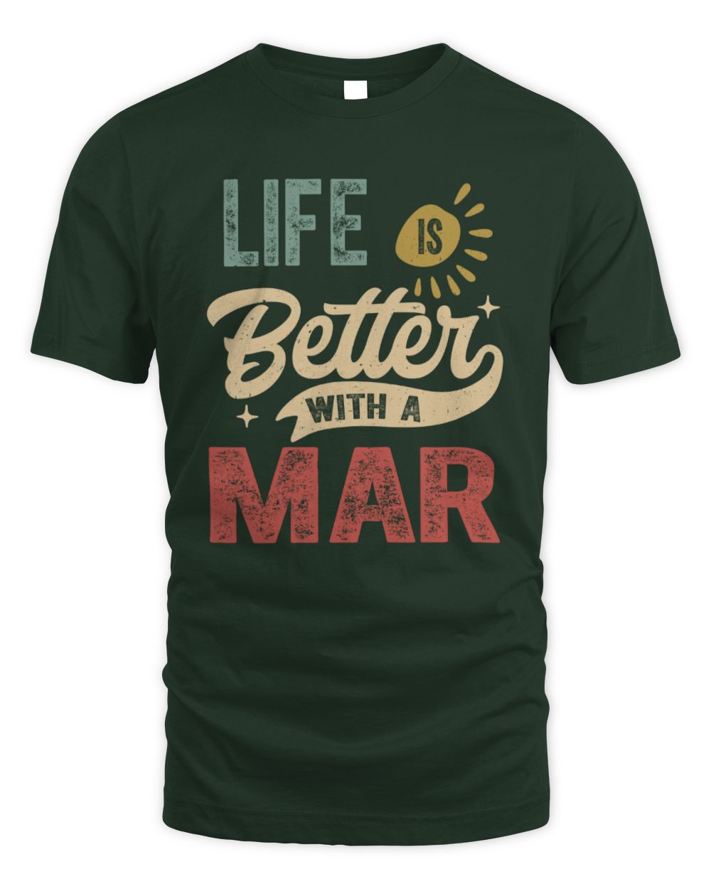 Life Is Better With a Name Personalized Retro T-Shirt MAR-48 / Unisex Standard T-Shirt / forest green