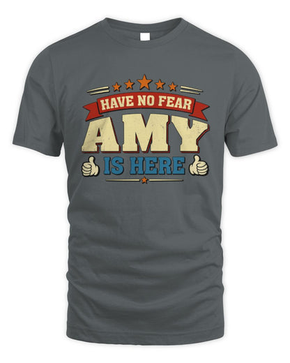 Have No Fear Your Name Is Here Cool Graphic T-Shirt AMY M1-71 / Unisex Standard T-Shirt / charcoal