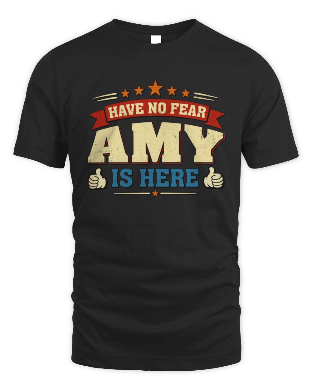Have No Fear Your Name Is Here Cool Graphic T-Shirt AMY M1-71 / Unisex Standard T-Shirt / black
