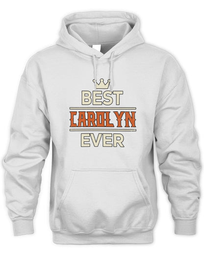 Best Your Name With Crown Shirt CAROLYN M1-59 / Unisex Hoodie / white
