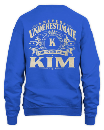 Never Underestimate Your Name Luxury Logo Shirt KIM M1-63 / Unisex Sweatshirt / royal