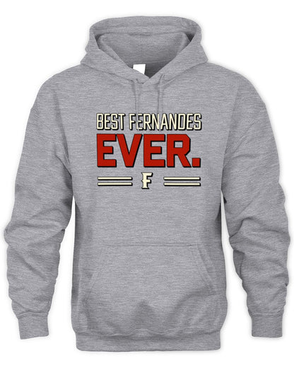 Best Your Name Ever Cool Shirt FERNANDES M1-58 / Unisex Hoodie / sport grey