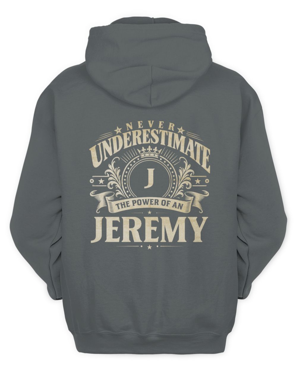 Never Underestimate Your Name Luxury Logo Shirt JEREMY M1-63 / Unisex Hoodie / charcoal