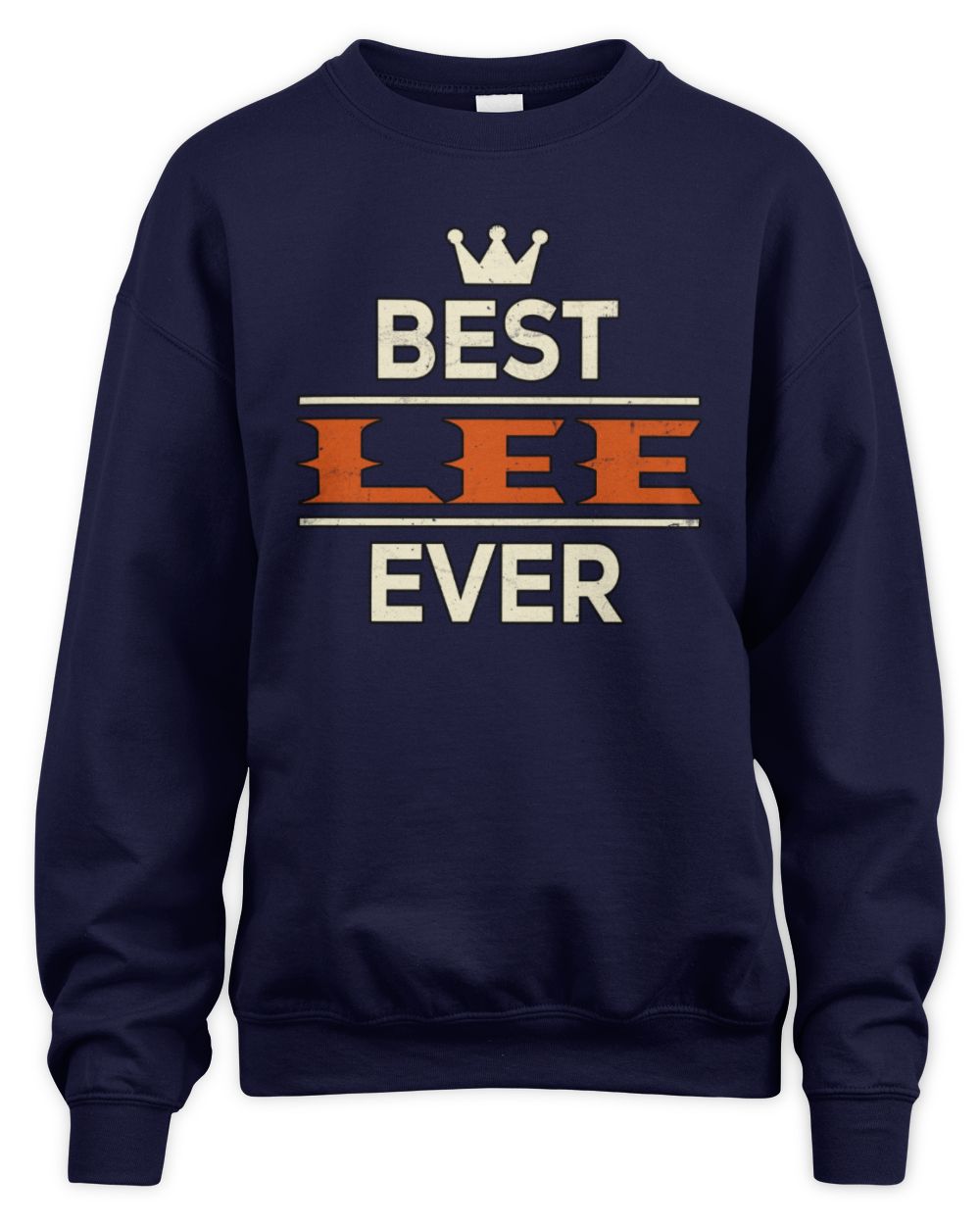 Best Your Name With Crown Shirt LEE M1-59 / Unisex Sweatshirt / navy