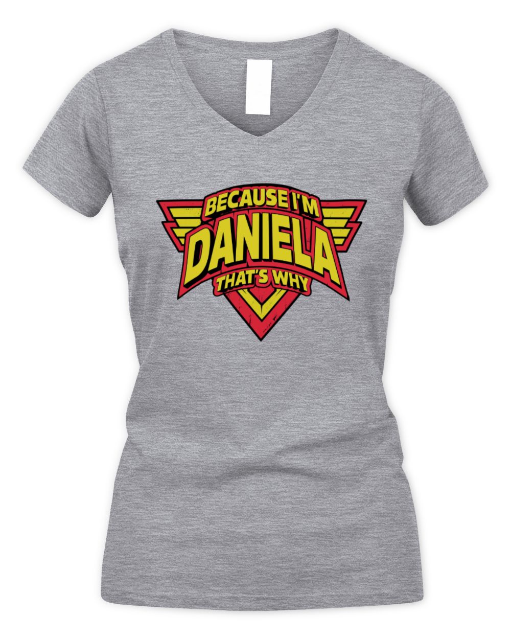 Because I'm Name That's Why Red and Yellow Logo Graphic T-Shirt DANIELA M1-75 / Women's V-Neck T-Shirt / sport grey