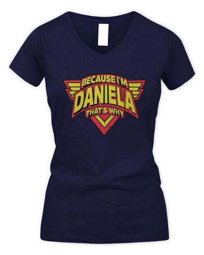 Because I'm Name That's Why Red and Yellow Logo Graphic T-Shirt DANIELA M1-75 / Women's V-Neck T-Shirt / navy