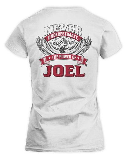 Never Underestimate Your Name Eagle Mountain Shirt JOEL M1-61 / Women's Standard T-Shirt / white