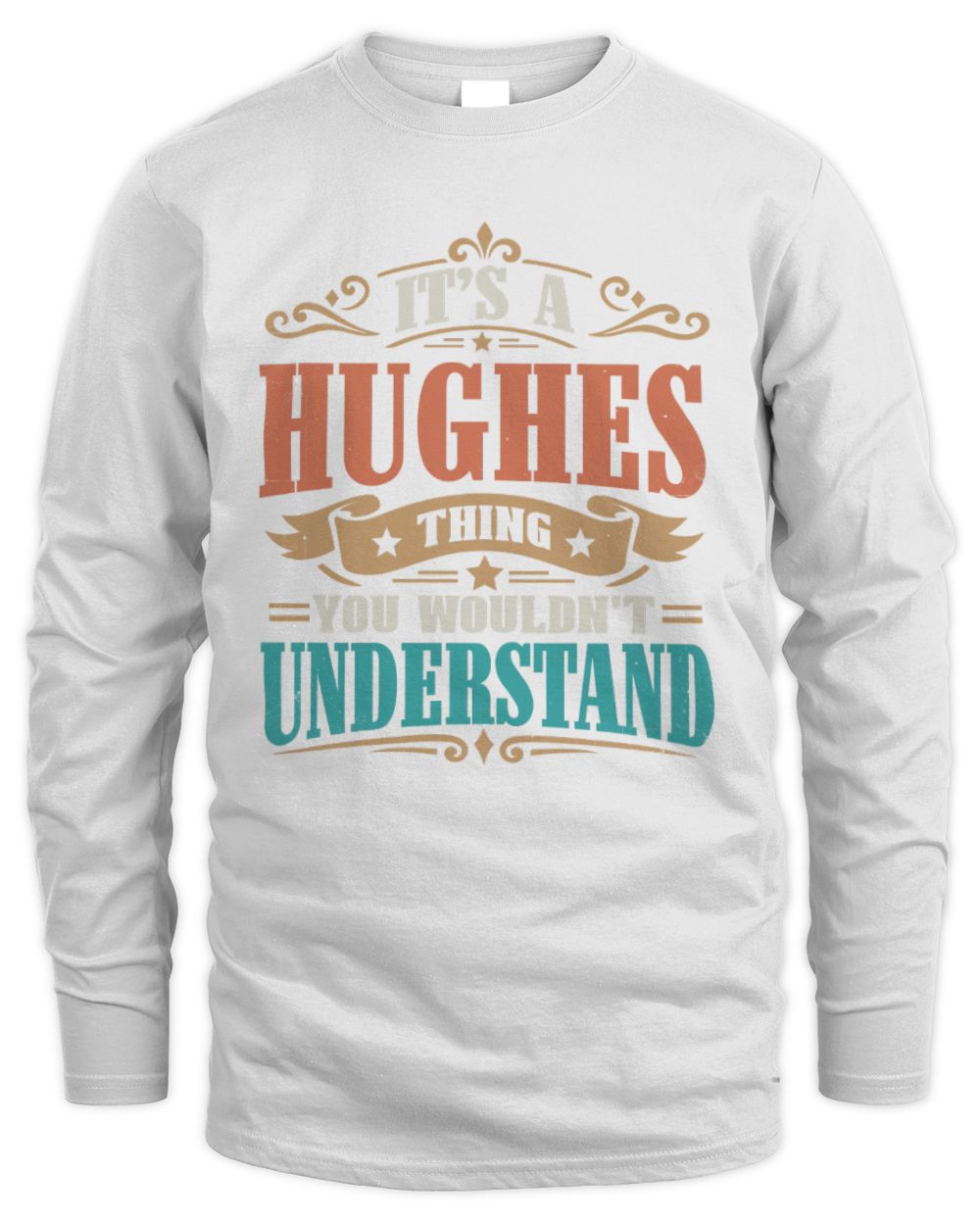 It’s a Name Thing Personalized Retro T-Shirt HUGHES M1-47 / Men's Long Sleeved T-Shirt / white