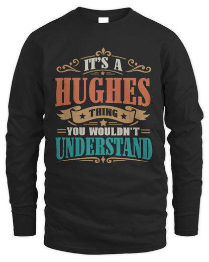 It’s a Name Thing Personalized Retro T-Shirt HUGHES M1-47 / Men's Long Sleeved T-Shirt / black