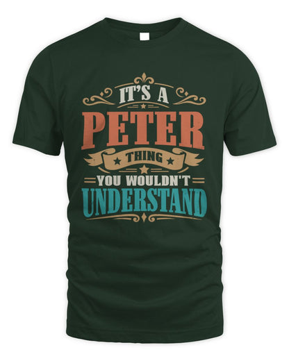 It’s a Name Thing Personalized Retro T-Shirt PETER M1-47 / Unisex Standard T-Shirt / forest green