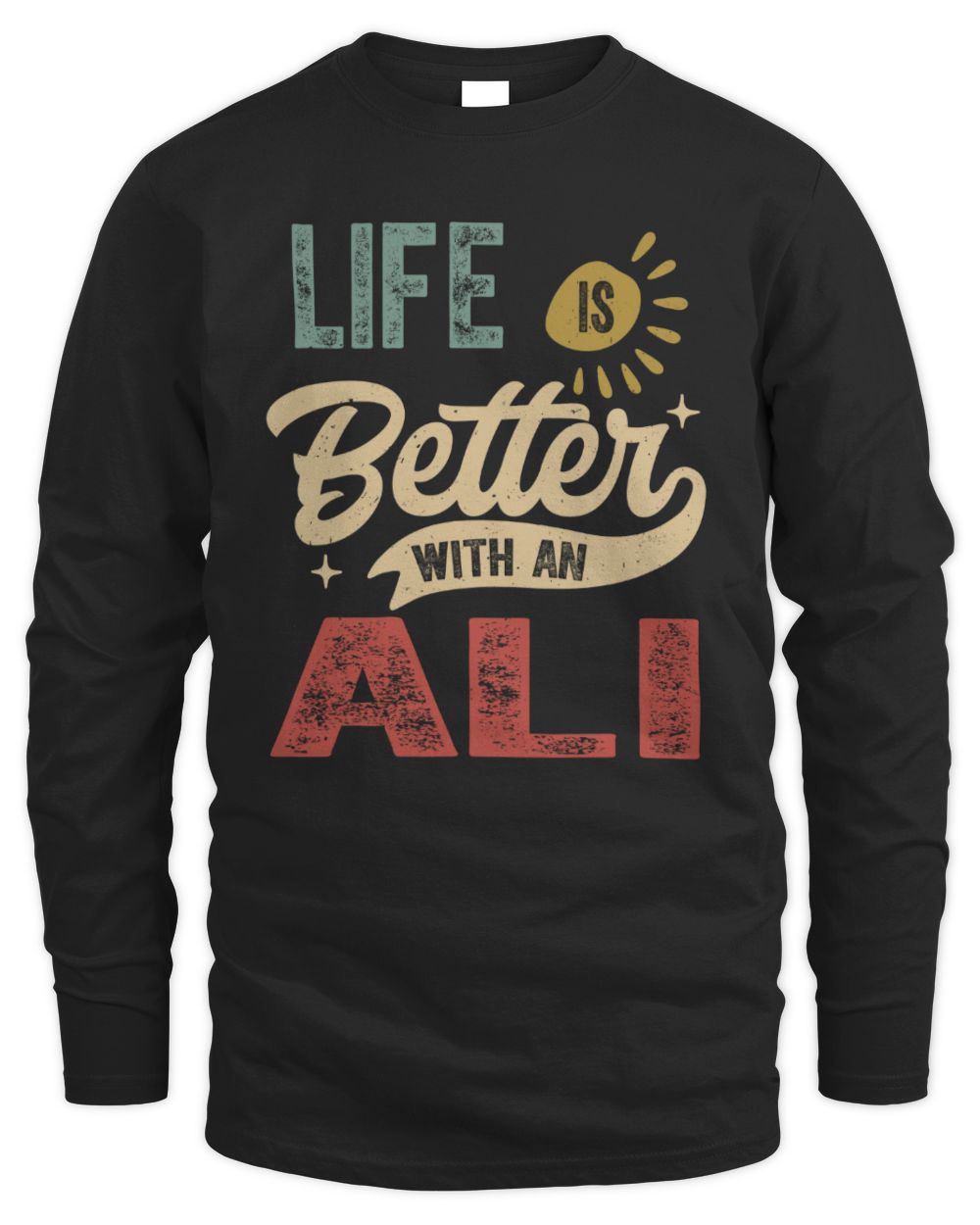 Life Is Better With a Name Personalized Retro T-Shirt ALI-48 / Men's Long Sleeved T-Shirt / black