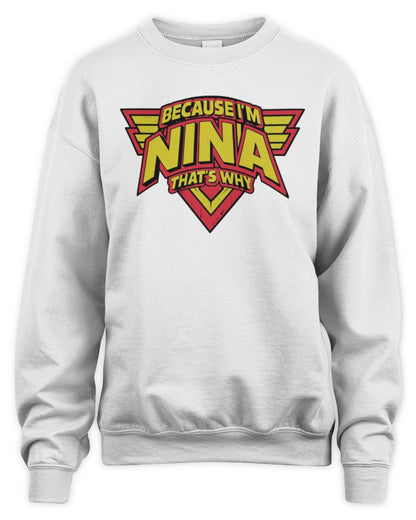 Because I'm Name That's Why Red and Yellow Logo Graphic T-Shirt NINA M1-75 / Unisex Sweatshirt / white