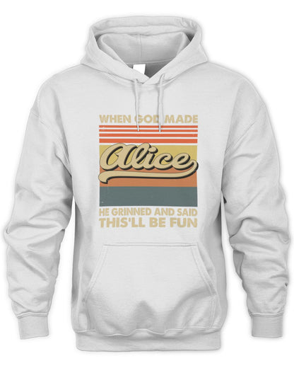 When God Made Your Name He Grinned Vintage T-Shirt ALICE M1-55 / Unisex Hoodie / white