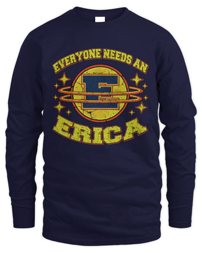 Everyone Needs a Your Name Shirt ERICA M1-76 / Men's Long Sleeved T-Shirt / navy