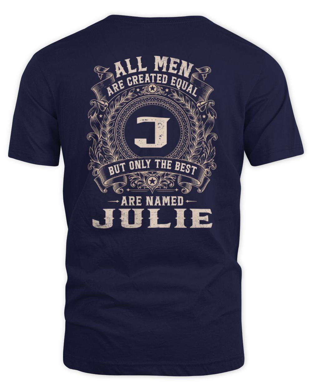 All Men Are Created Equal Cool Logo Shirt JULIE M1-60 / Unisex Standard T-Shirt / navy