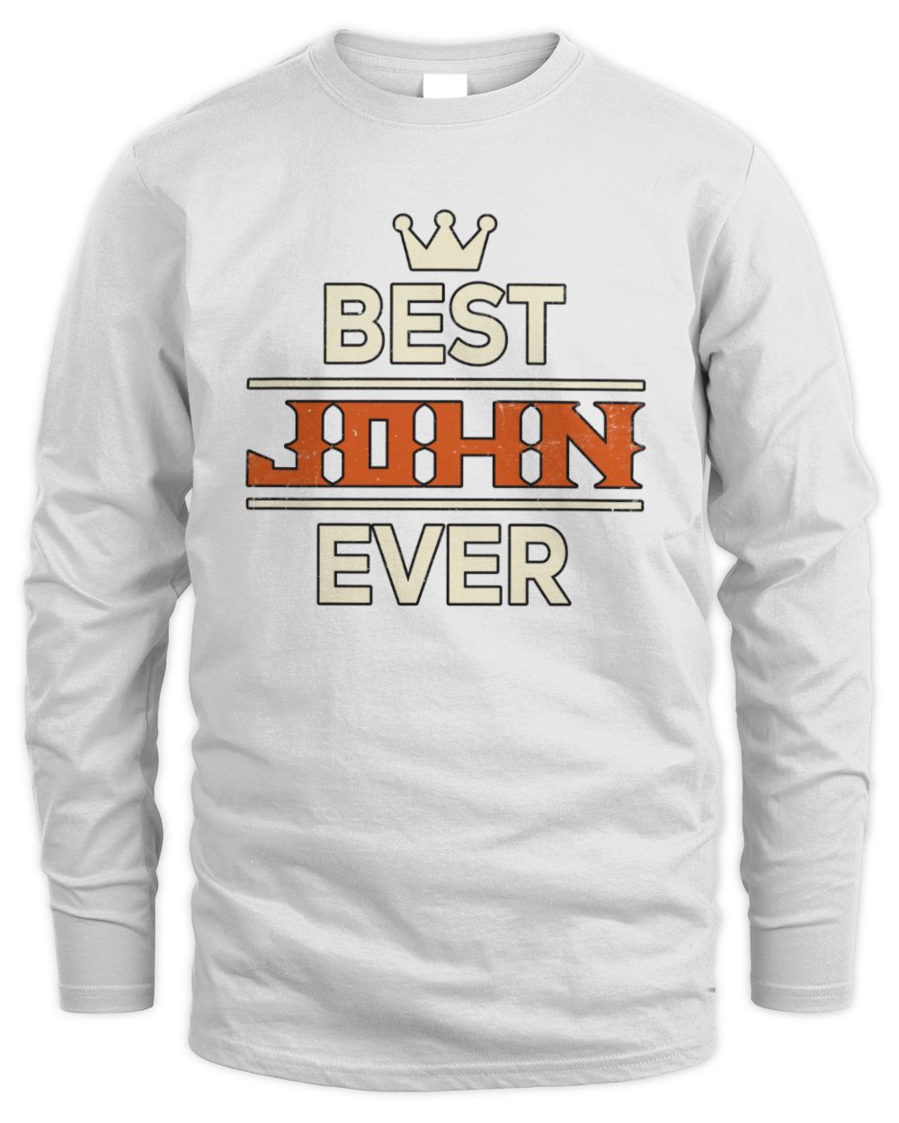 Best Your Name With Crown Shirt JOHN M1-59 / Men's Long Sleeved T-Shirt / white